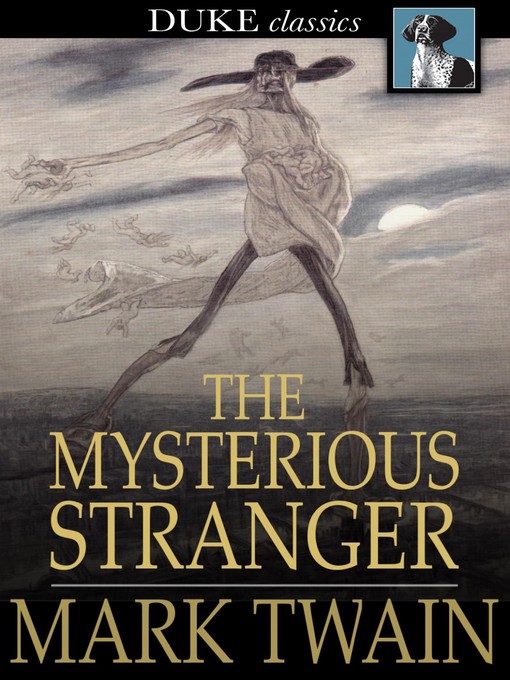 Title details for The Mysterious Stranger by Mark Twain - Wait list